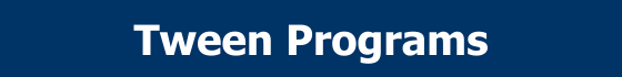 Tween Programs