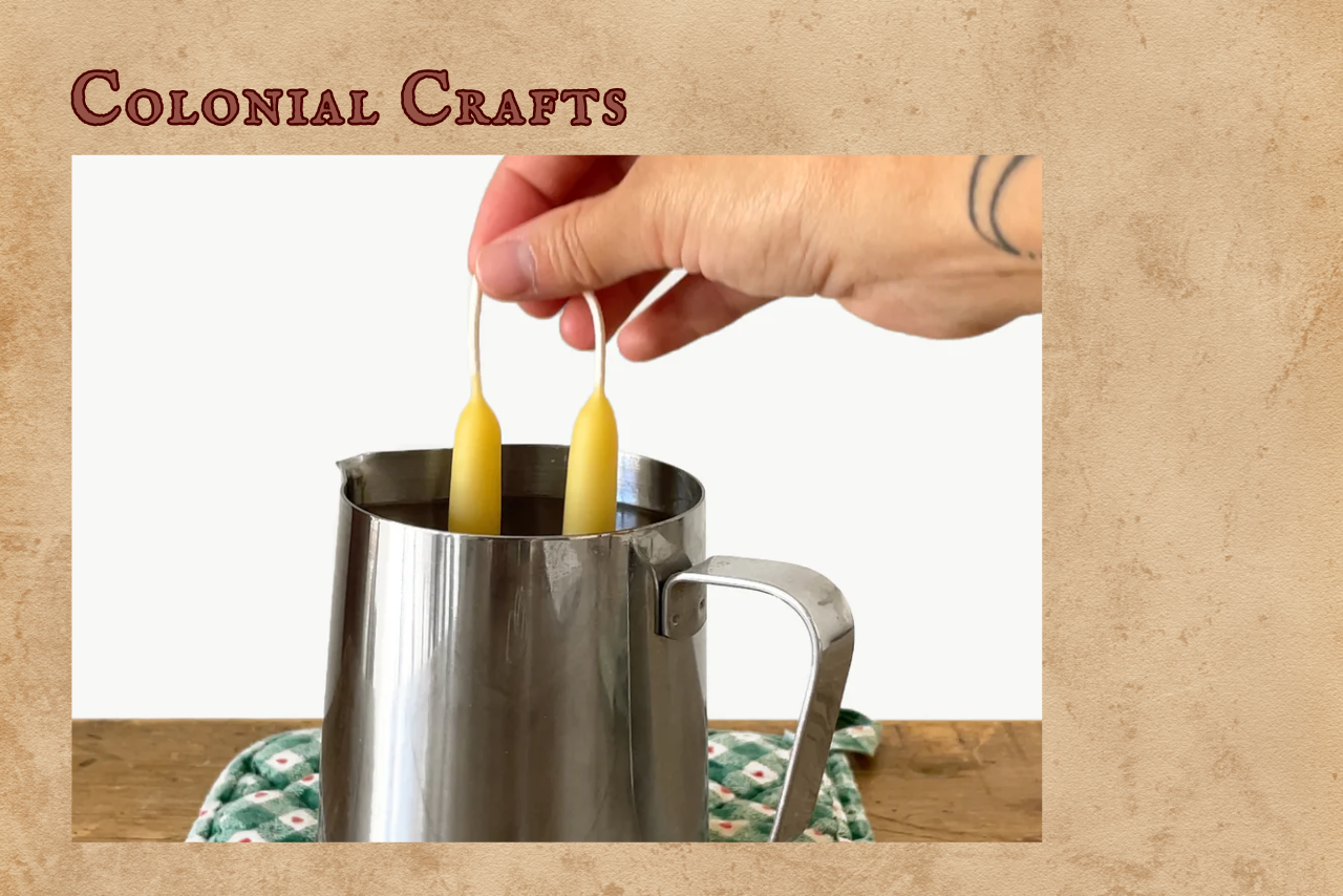 Colonial Crafts - Beeswax Candles