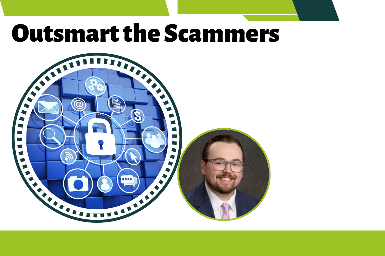 Outsmart the Scammers: Identify & Protect Yourself from Financial Fraud