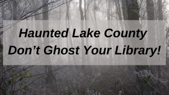 Haunted Lake County