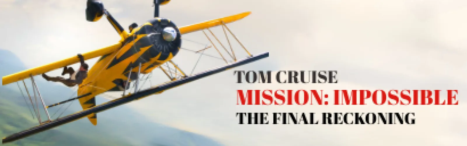 Morley Movies: Mission Impossible The Final Reckoning