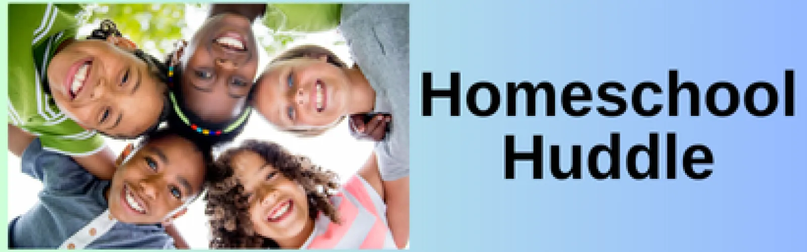 Homeschool Huddle